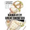 Kaina of the Great Snow Sea 3 - Paperback