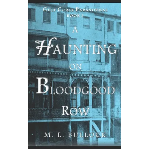 A Haunting on Bloodgood Row - Paperback