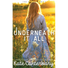 Underneath It All - Paperback