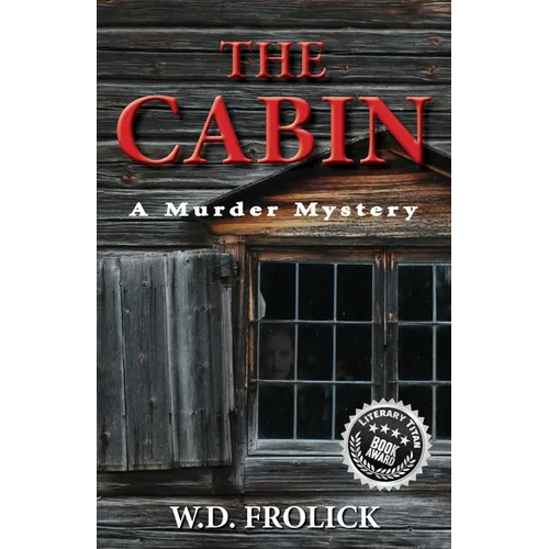 The Cabin: A Murder Mystery - Paperback