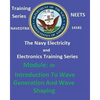 The Navy Electricity and Electronics Training Series: Module 09 Introduction To Wave Generation And Wave Shaping - Paperback