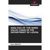 Analysis of the Niebe Value Chain in the Department of Louga - Paperback