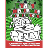 Eva's Christmas Coloring Book: A Personalized Name Coloring Book Celebrating the Christmas Holiday - Paperback