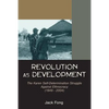Revolution as Development: The Karen Self-Determination Struggle Against Ethnocracy (1949 - 2004) - Paperback