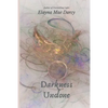 Darkness Undone - Paperback