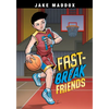 Fast-Break Friends - Paperback