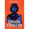 Crownchasers - Paperback