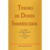 Tesoro de Dones Inmerecidos: El camino del Rebe Najmán hacia una vida plena y feliz - Paperback