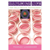 Culturing Life: How Cells Became Technologies - Paperback