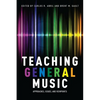 Teaching General Music P - Paperback