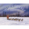 The Great Serum Race: Blazing the Iditarod Trail - Paperback