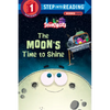 The Moon's Time to Shine (Storybots) - Paperback