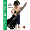 Teach Me Bass Guitar Book 1, Beginner: Roy Vogt's Bass Lessons for Beginning Players - Paperback