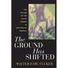 The Ground Has Shifted: The Future of the Black Church in Post-Racial America - Paperback