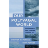Our Polyvagal World: How Safety and Trauma Change Us - Paperback