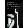 Reencuentro de personajes - Paperback