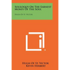 Soliloquy On The Earnest Money Of The Soul: Hugh Of St. Victor - Paperback