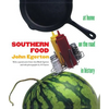 Southern Food: At Home, on the Road, in History - Paperback