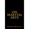 On Martial Arts - Paperback