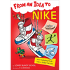 From an Idea to Nike: How Marketing Made Nike a Global Success - Paperback