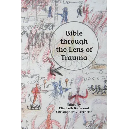 Bible through the Lens of Trauma - Paperback