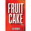 Fruitcake - Paperback