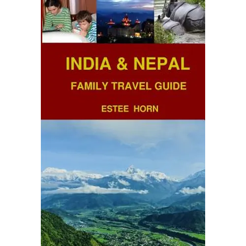 India & Nepal: Family Travel Guide - Paperback