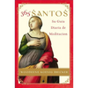 365 Santos: Su Guia Diaria de Meditacion - Paperback