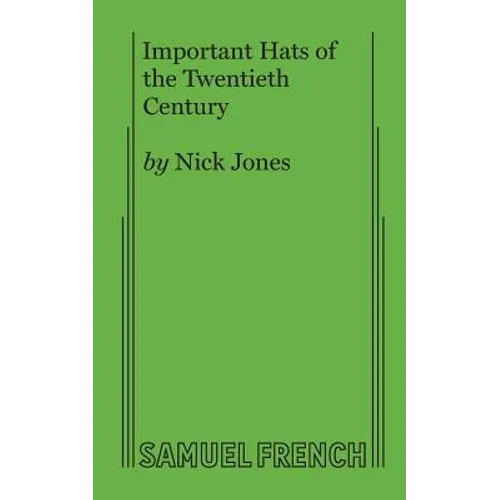 Important Hats of the Twentieth Century - Paperback