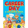 Career Day (A Coloring Book) - Paperback