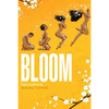 Bloom: A Journey to Self-Love - Paperback
