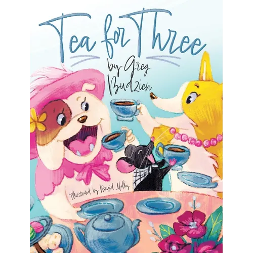 Tea for Three - Hardcover