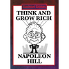 Think and Grow Rich: The Classic Guide to Success and Wealth (Illustrated Edition) - Paperback
