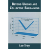 Beyond Unions and Collective Bargaining - Paperback
