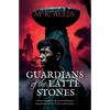 Guardians of the Latte Stones - Paperback