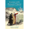 Journey with Bunyan's Pilgrim: A Companion Guide for John Bunyan's Classic The Pilgrim's Progress - Paperback