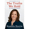 The Truths We Hold: An American Journey (Young Readers Edition) - Paperback