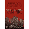 Sherlock Holmes and the Whitechapel Vampire - Paperback