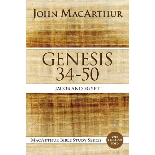 Genesis 34 to 50: Jacob and Egypt - Paperback