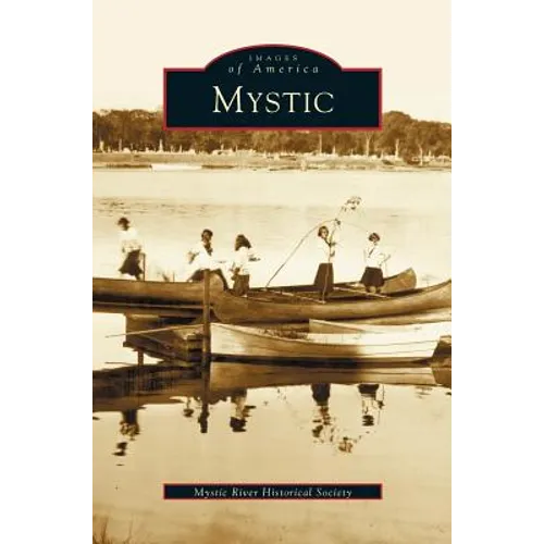 Mystic - Hardcover