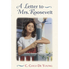 A Letter to Mrs. Roosevelt - Paperback