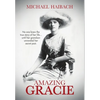 Amazing Gracie - Hardcover