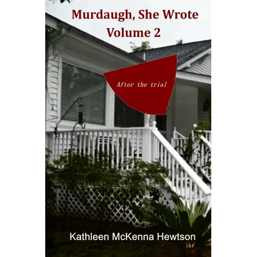 Murdaugh, She Wrote: After the Trial - Paperback