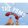 The Poms: A Dog-U-Drama Part 1 - Hardcover