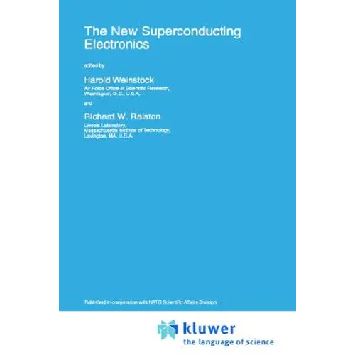 The New Superconducting Electronics - Hardcover