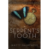 A Serpent's Tooth: An Ann Kinnear Suspense Novel - Paperback