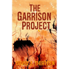 The Garrison Project - Paperback