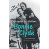 Bonnie and Clyde - Hardcover