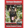 German Shepherd Dog Training for Puppies & Dogs by BoneUP Dog Training: Ready to Bone Up? Simple Steps* Quick Results German Shepherd Training - Paperback