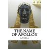The Name of Apollon - Paperback